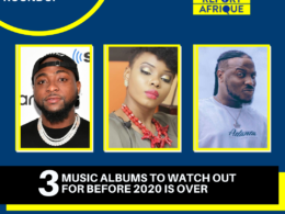Entertainment Roundup: 3 Music Albums to watch out for before 2020 is over
