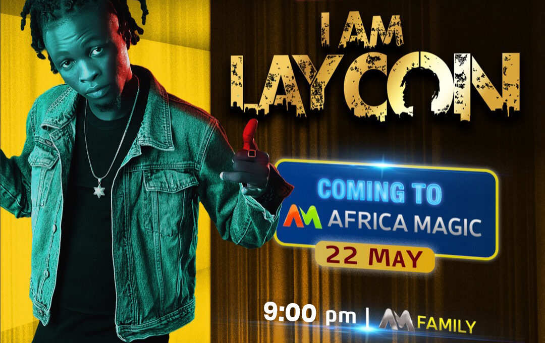 Reality TV Show "I Am LAYCON" Premieres On DStv And GOtv 5 WhatsApp Image 2021 05 21 at 2.40.45 PM 2 REPORT AFRIQUE International