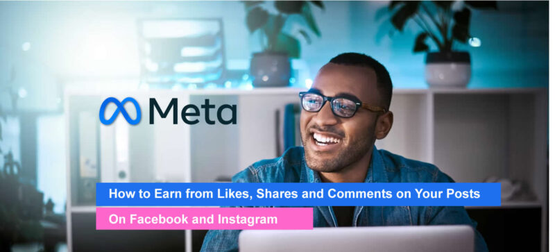 Meta Bonus Program: How to Make money from shares, likes and comments on your posts