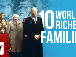 Top 10 Richest Families In The World Of business Today Top 10 Richest Families In The World