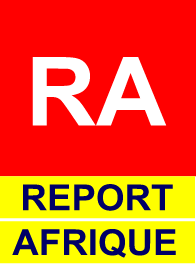 REPORT AFRIQUE (RA)