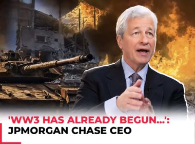 JP Morgan CEO Warns: "World War 3 Has Already Begun" Amid Global Unrest